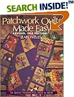 Patchwork Quilts Made Easy: 33 Quilt Favorites, Old and New