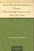 How I Know God Answers Prayer The Personal Testimony of One Life-Time