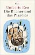 Die B�cher und das Paradies: �ber Literatur