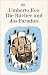 Die Bücher und das Paradies. Über Literatur (Taschenbuch)