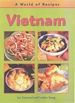 Vietnam (World of Recipes)