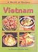 Vietnam (World of Recipes) (World of Recipes)