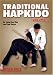 Traditional Hapkido, Volume 5 -  by Jong Bae Rim and Joe Sheya