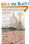 Brunelleschi's Dome: The Story of the Great Cathedral in Florence