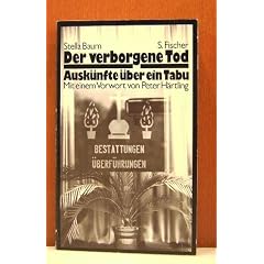 Der verborgene Tod. Ausk�nfte �ber ein Tabu