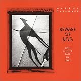  : Beware of Dog: You Might Fall in Love