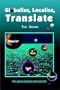 Globalize, Localize, Translate: Tips and Resources for Success