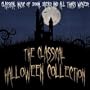 The Classical Halloween Collection - Classical Music of Doom, Dread and all things Wicked!