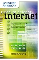 The "Scientific American" Guide to Science on the Internet: An Internet Travel Guide (Scientific American (Ibooks))