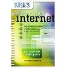 Click here to buy Scientific American Guide to Science on the Internet by  Scientific American.