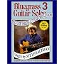 Bluegrass Guitar Solos That Every Parking Lot Picker Should Know (Bluegrass Guitar Solos Every Parking Lot Picker Should Know)