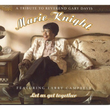 CD-Charts  Music : Le us Get Together feat. Larry Campbell