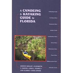 A Canoeing & Kayaking Guide to Florida (Canoeing & Kayaking Guides - Menasha)