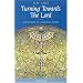Turning Towards the Lord: Orientation in Liturgical Prayer