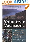 Volunteer Vacations: Short-Term Adventures That Will Benefit You and Others