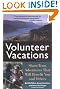 Volunteer Vacations: Short-Term Adventures That Will Benefit You and Others