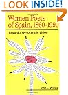 Women Poets of Spain, 1860-1990: TOWARD A GYNOCENTRIC VISION