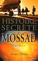 Histoire secr�te du Mossad 
