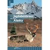 Jagdabenteuer in Alaska