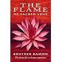 The Flame of Sacred Love: The Divine Fire in Human Experience