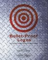 Bullet-Proof Logos: Creating Great Designs Which Avoid Legal Problems