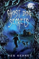 Ghost Dog Secrets