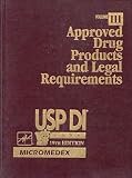 Approved Drug Products and Legal Requirements Approved Drug Products and Legal Requirements