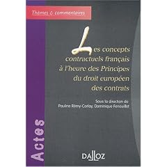 Les concepts contractuels fran�ais � l'heure des Principes du droit europ�en des contrats