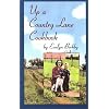 Up a Country Lane Cookbook