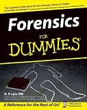 Forensics for Dummies (For Dummies (Lifestyles Paperback))