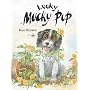 Lucky Mucky Pup