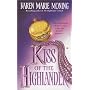 Kiss of the Highlander (The Highlander Series, Book 4)
