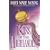 Kiss of the Highlander (The Highlander Series, Book 4)