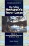 Fly Fishing Minnesota's Trout Lakes