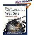 How to Set-Up and Maintain a Web Site (2nd Edition) by  Lincoln D. Stein