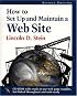 How to Set-Up and Maintain a Web Site (2nd Edition)
