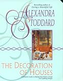 The Decoration of Houses: Alexandra Stoddard