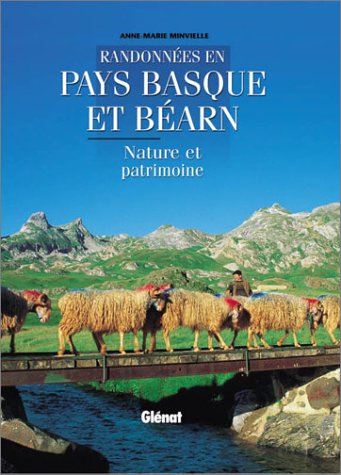 City Travel Guides Discounted  Livres : Randonnées en Pays Basque et Béarn : Nature et Patrimoine