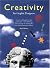 Creativity for Graphic Designers: A Real-World Guide to Idea Generation--From Defining Your Message to Selecting the Best Idea for Your Printed Piece