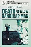 Death of a low handicap man
