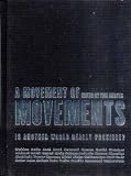 The Movement of Movements: Is Another World Really Possible?