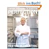 Further Adventures in Search of Perfection
