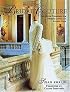 Bridal Couture: Fine Sewing Techniques for Wedding Gowns and Evening Wear