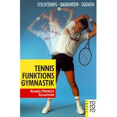 Tennis Funktionsgymnastik.