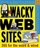 Wacky Web Sites Page-A-Day Calendar 2007