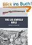The Lee-Enfield Rifle (Weapon)