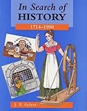 In search of history : 1714-1900