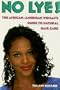 No Lye: The African American Woman's Guide To Natural Hair Care