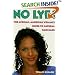 No Lye: The African American Woman's Guide To Natural Hair Care