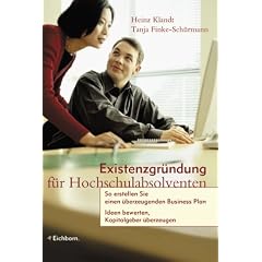 Existenzgr�ndung f�r Hochschulabsolventen